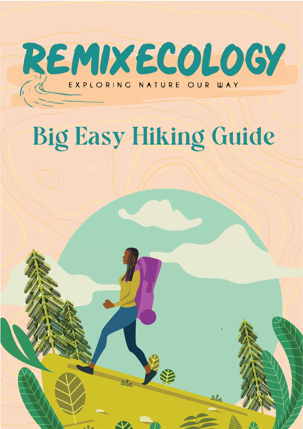 Big Easy Hiking Guide (Digital/Printable)